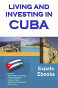 Living and investing in Cuba